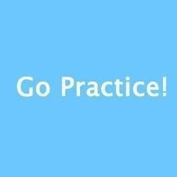 Go Practice