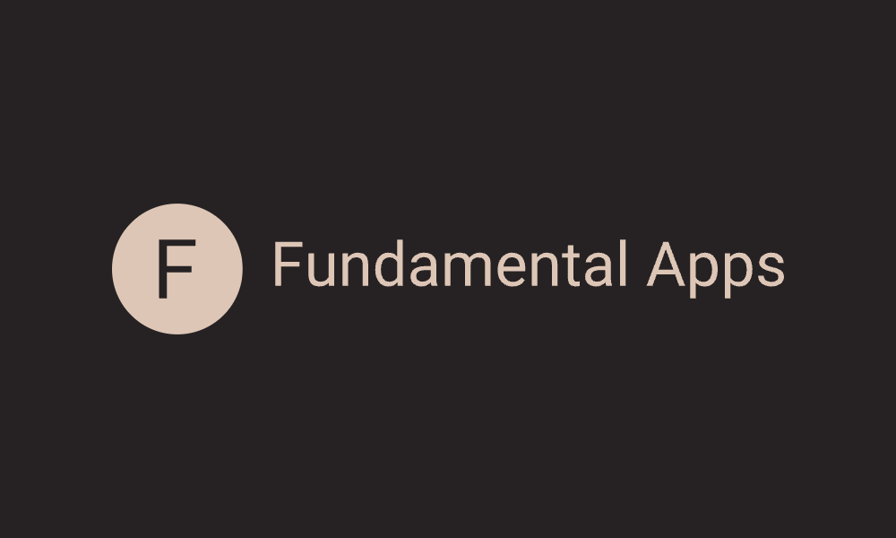 Fundamental Apps