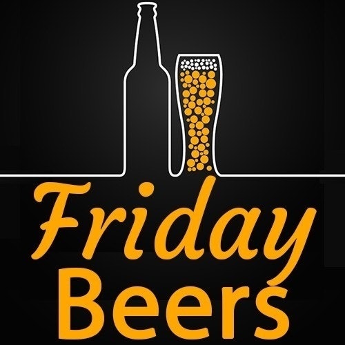 Friday Beers