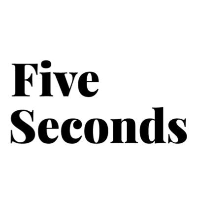 Five Seconds