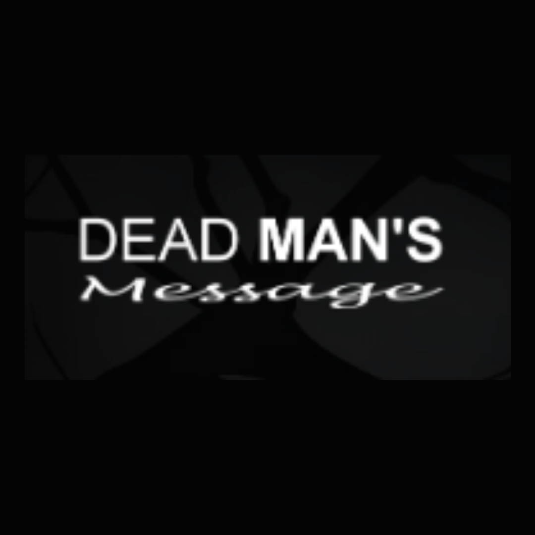 Dead mans Message