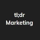 tl;dr Marketing