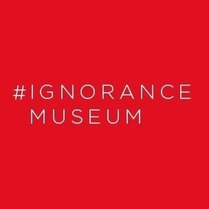 Ignorancemuseum