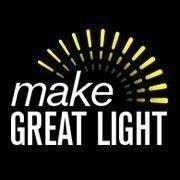 Make Great Light!