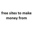 free money making sites