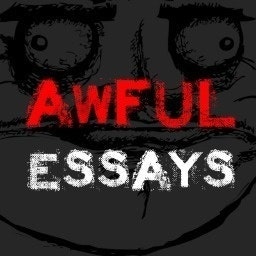 Awful Essays