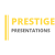 Prestige Presentations