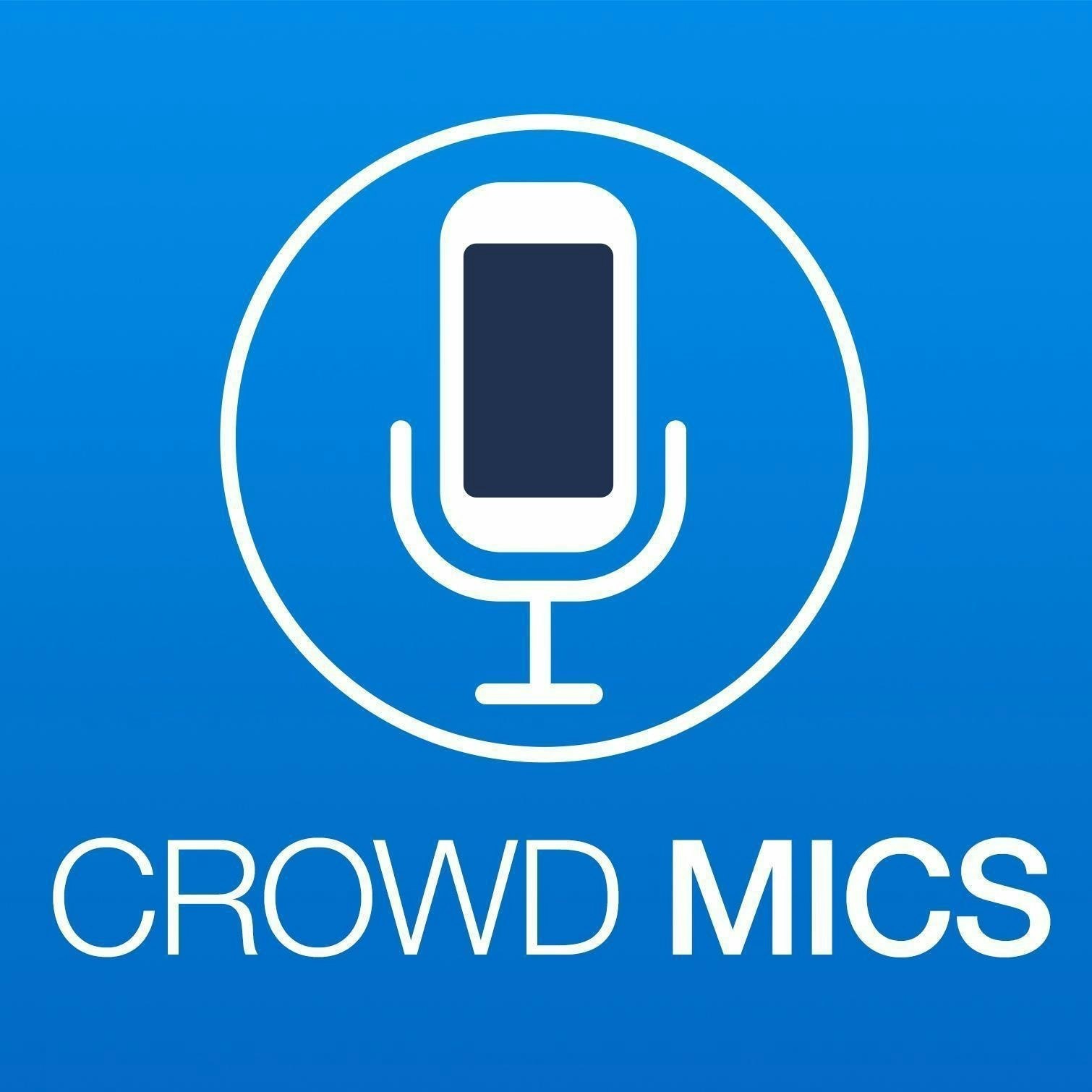 Crowd Mics