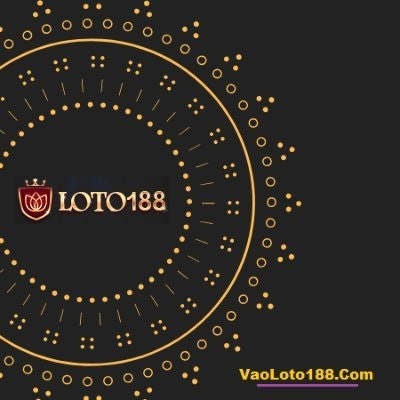 VaoLoto188 - Nhà Cái Loto188