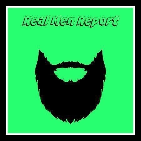 Real Men Report