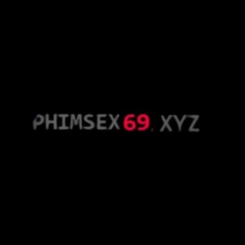 Phim Sex 69