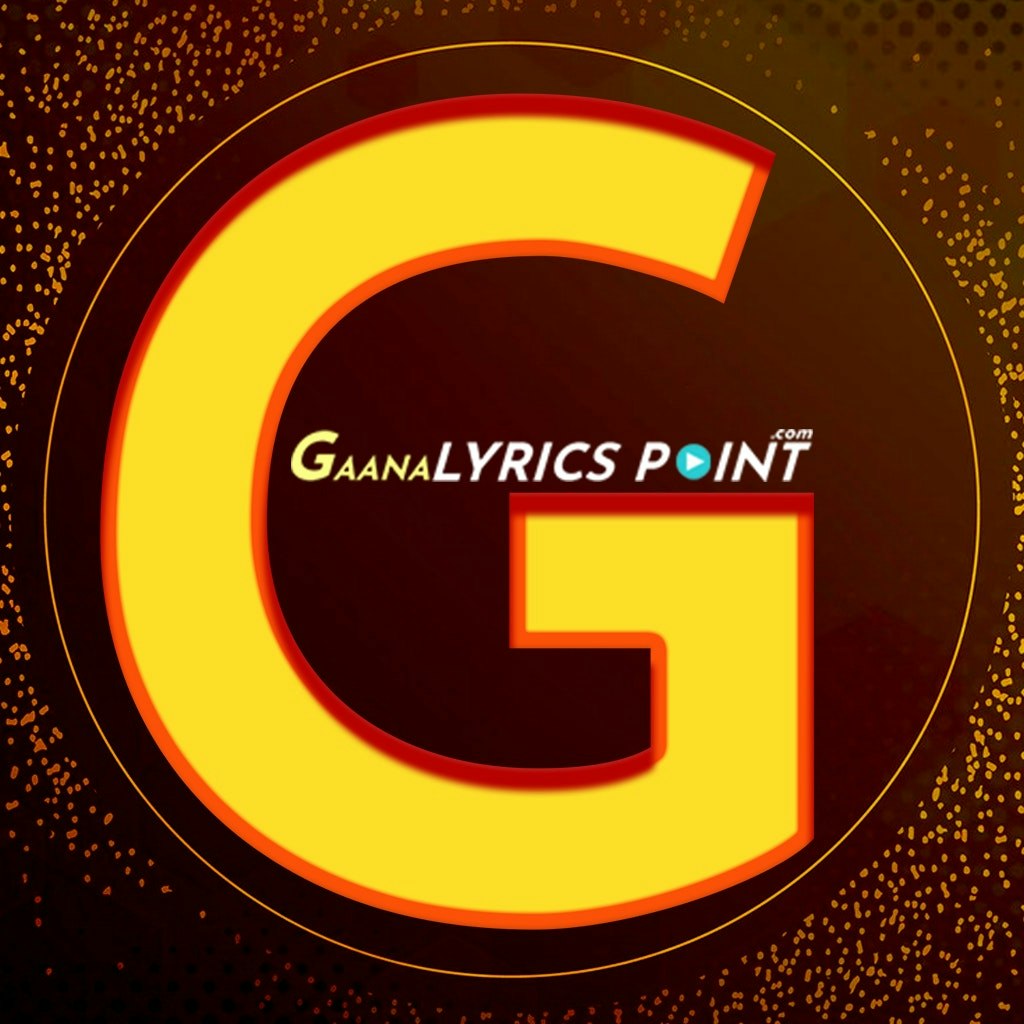Gaana Lyrics Point