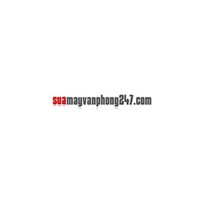 Dịch Vụ Sửa Máy Văn Phòng 247