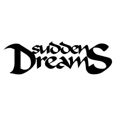 sudden DreamS