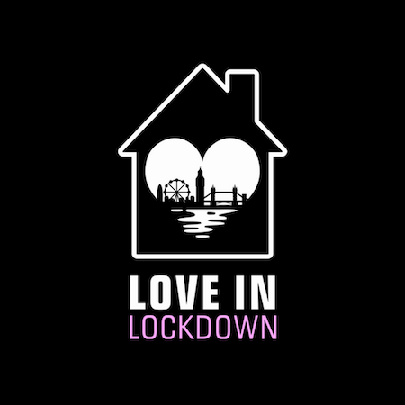 Love in Lockdown