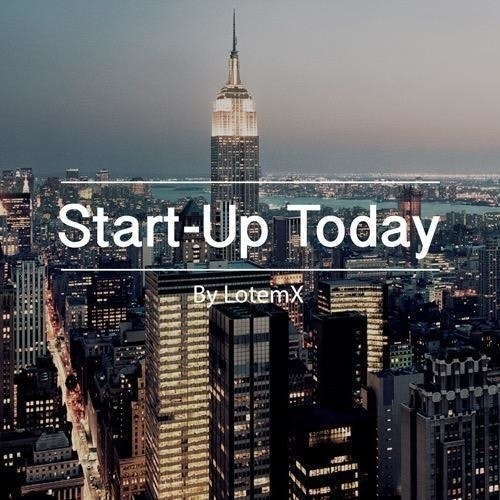 Start Up Today