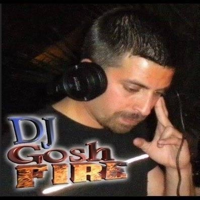DJ Gosh fire