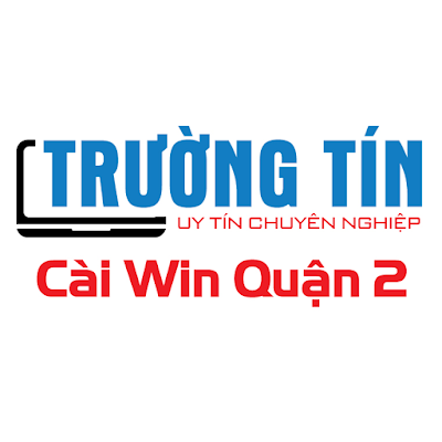 Cài Win Quận 2 Trường Tín