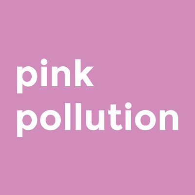 Pink Pollution