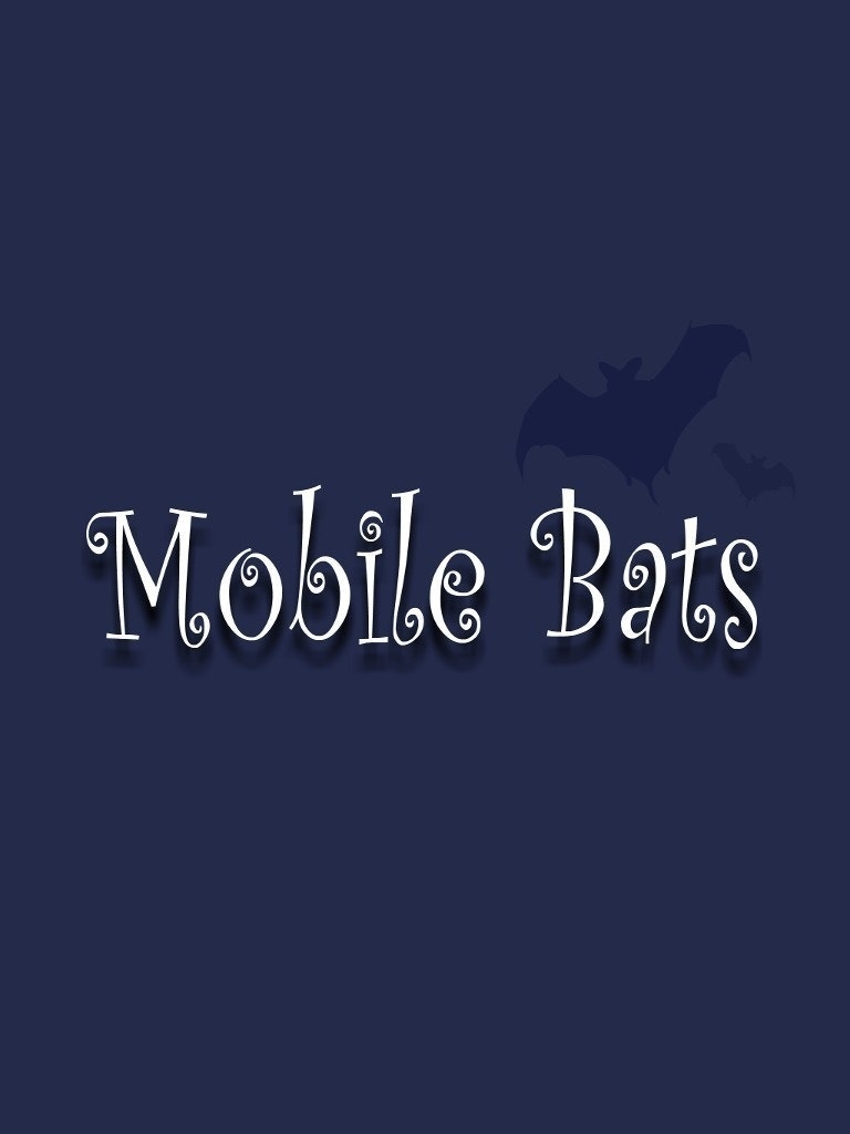 Mobile Bats