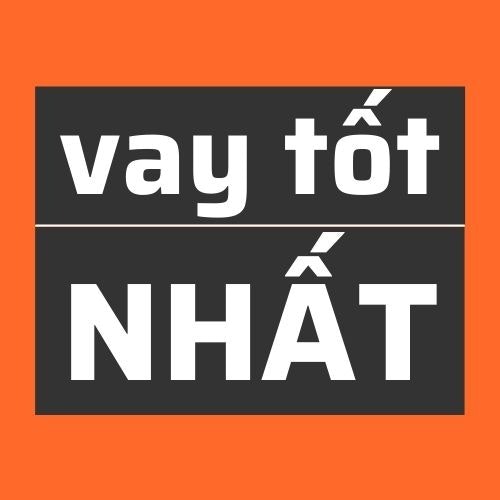 Vay Tốt Nhất VN