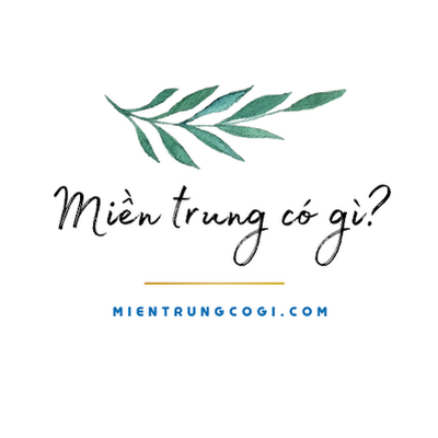 Miền Trung Có Gì?