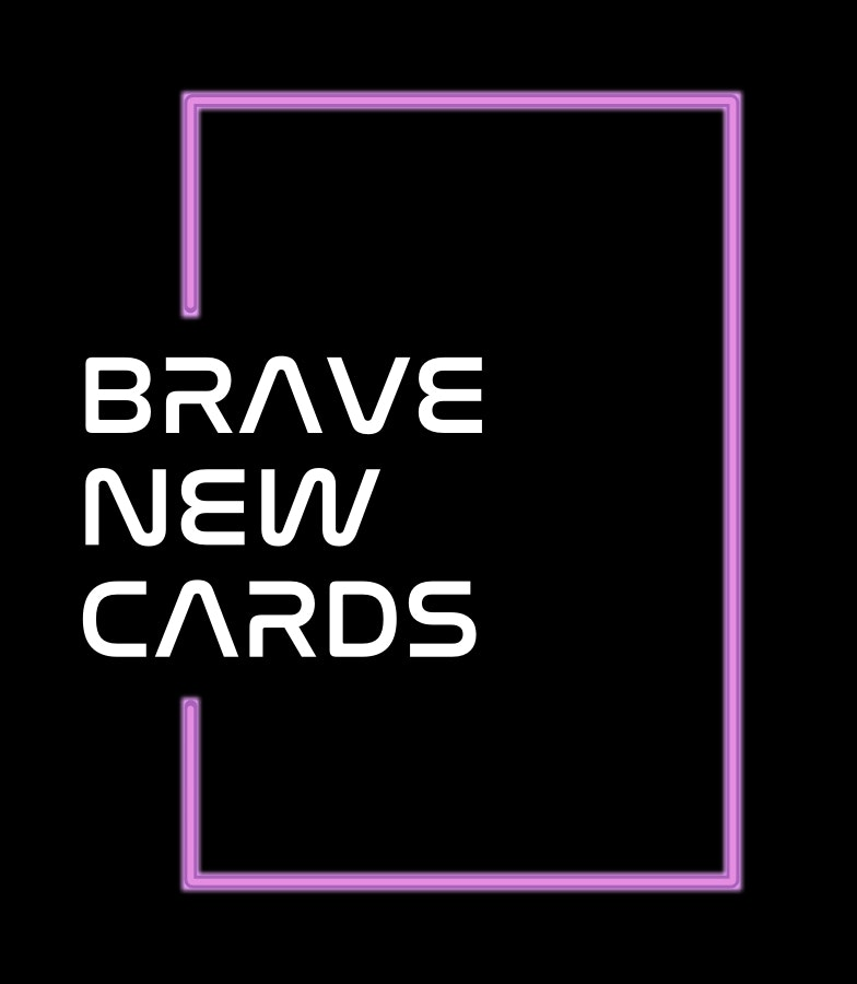 BraveNewCards