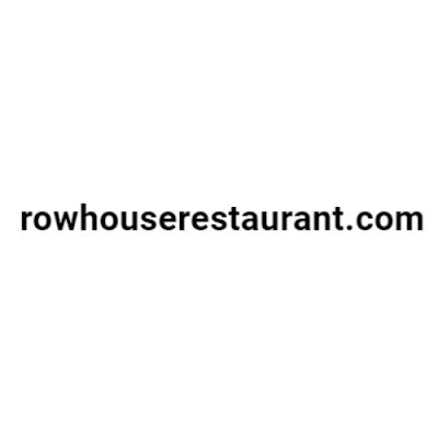 ROWHOUSE RESTAURANT