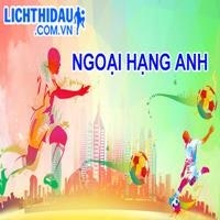 Lịch thi đấu ngoại hạng anh