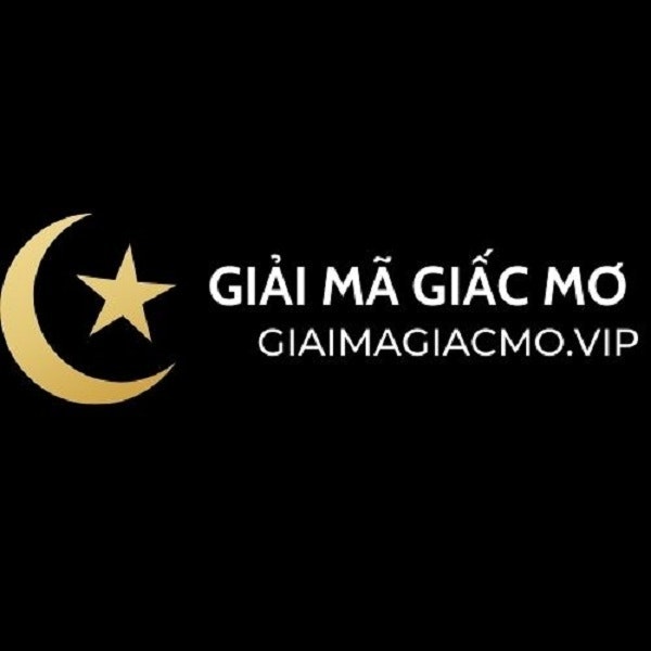 GIẢI MÃ GIẤC MƠ