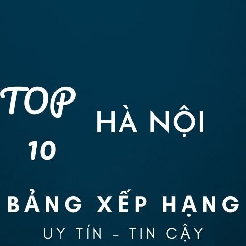 TOP 10 HÀ NỘI