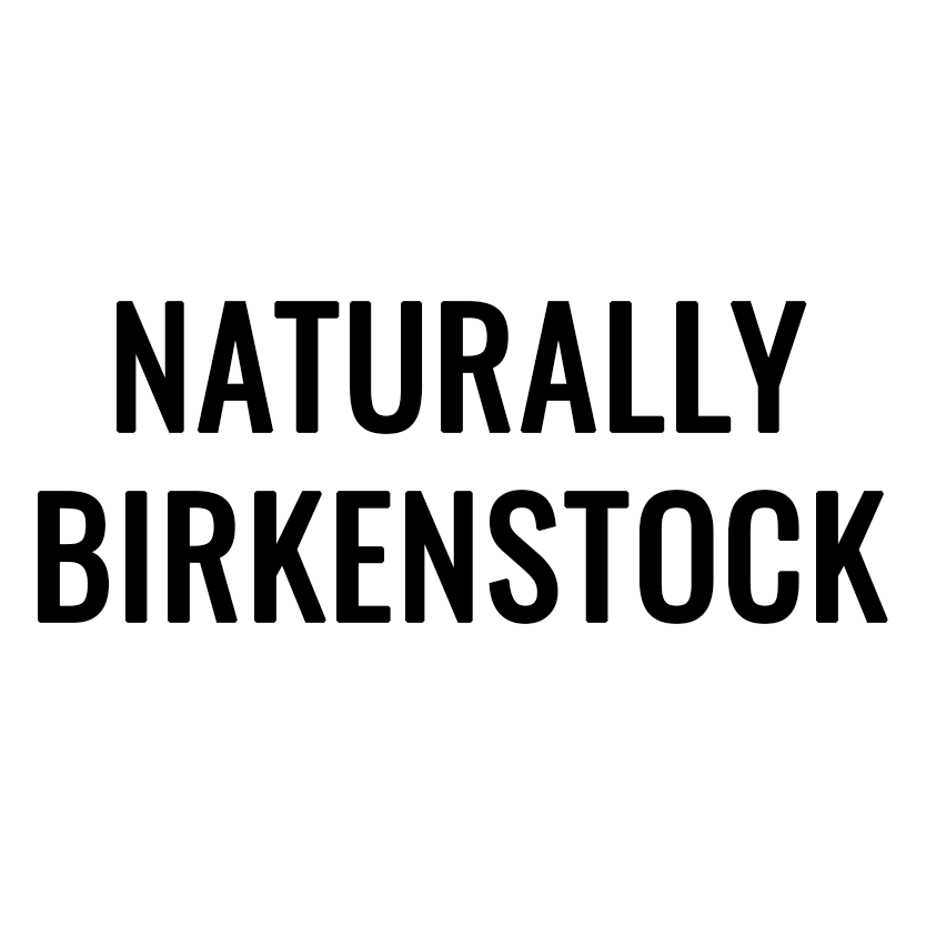 Naturally Birkenstock