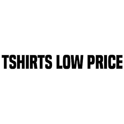 Low Price Tshirts