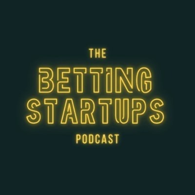 Betting Startups Podcast