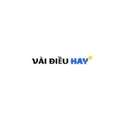 Vài Điều Hay