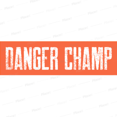 Danger Champ