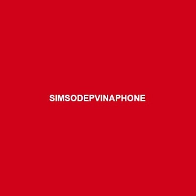 Sim Số Đẹp SimSoDepVinaphone