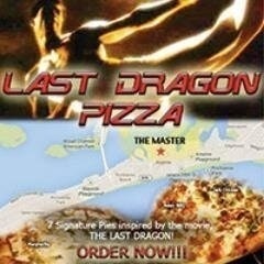 LAST DRAGON PIZZA