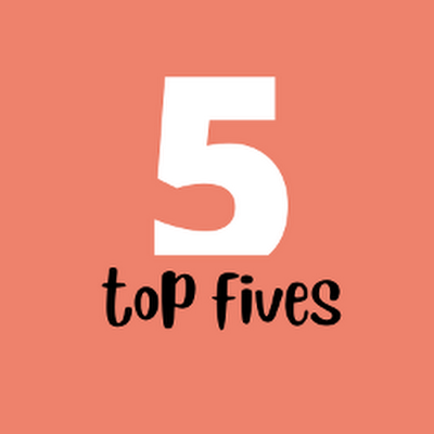 Top Fives