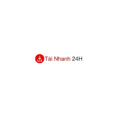 Tải nhanh 24h