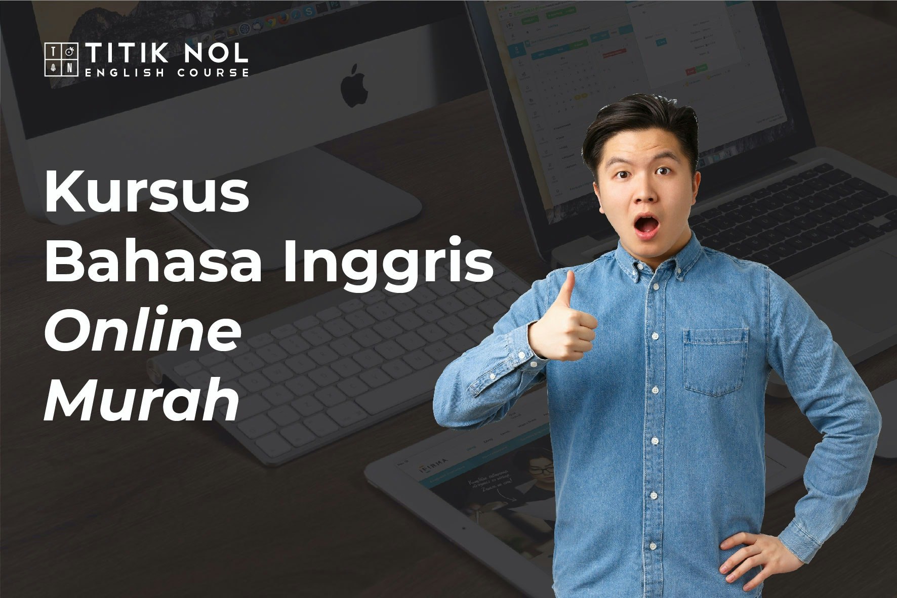 Kursus Bahasa Inggris Online Murah