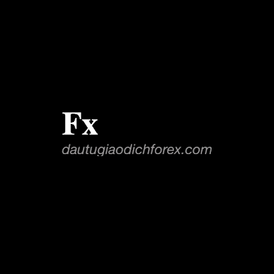 Kiến Thức Giao Dịch FX