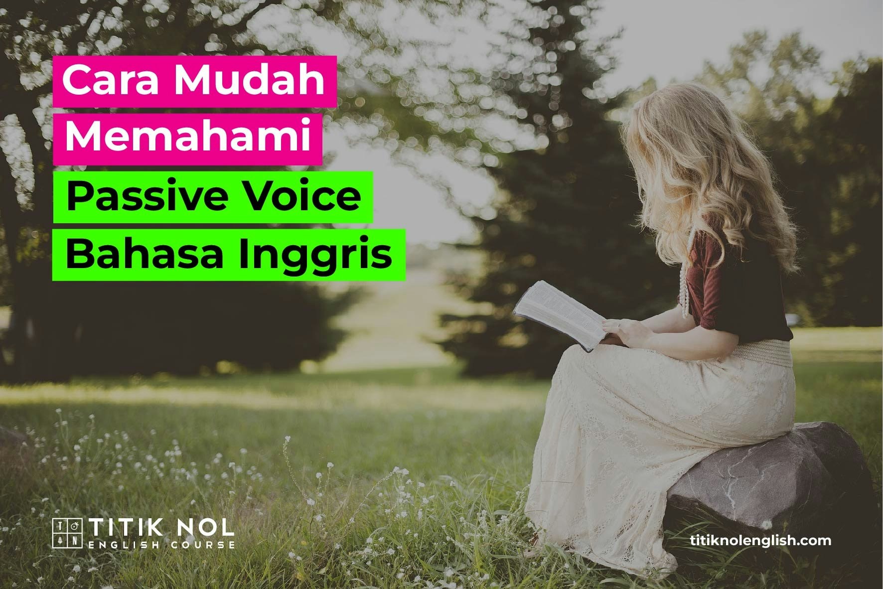 Passive Voice Bahasa Inggris