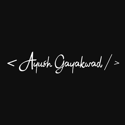 Ayush Gayakwad