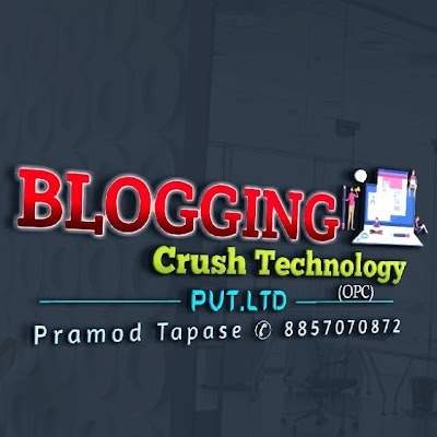 Blogging Crush Technology Pvt. Ltd