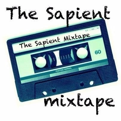 The Sapient Mixtape
