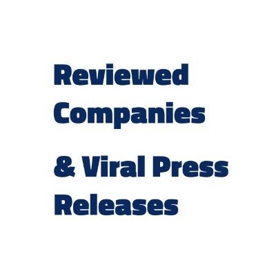 Reviewed Companies & Viral Press Release