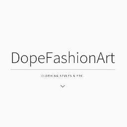 DopeFashionArt