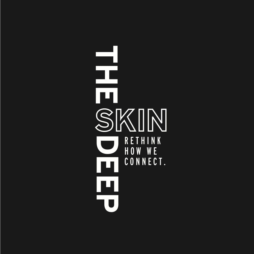 The Skin Deep