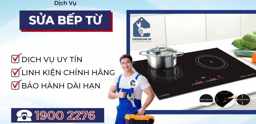 Sửa Điện Lạnh Sửa Bếp Từ